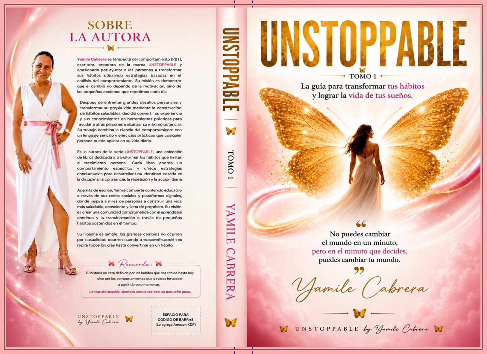 UNSTOPPABLE - Tomo 1 "La mente que actua"